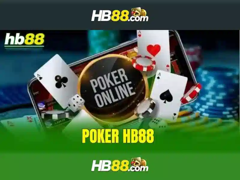 hb88 là gì và tại sao được tin dùng
