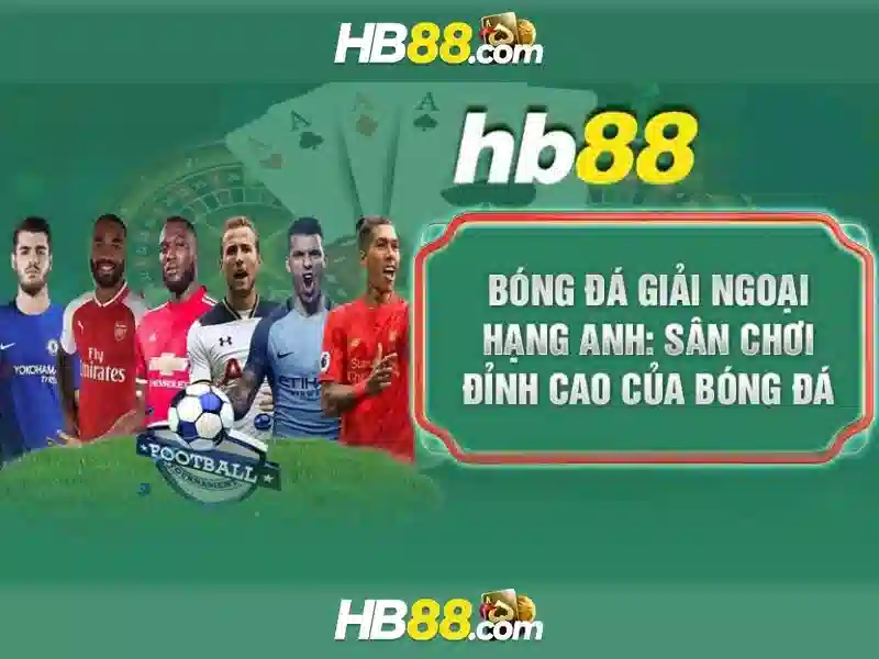 game bai hb88 – tổng quan chủ đề và giá trị cốt lõi