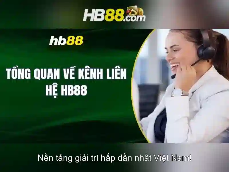 hb88 - Nền tảng cá cược trực tuyến uy tín