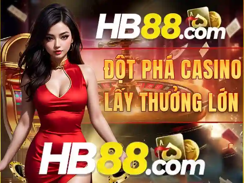Hb88: Nền tảng cá cược trực tuyến và trải nghiệm người dùng